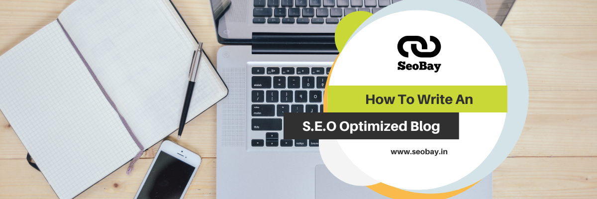 How To Write An SEO Optimized Blog Post?